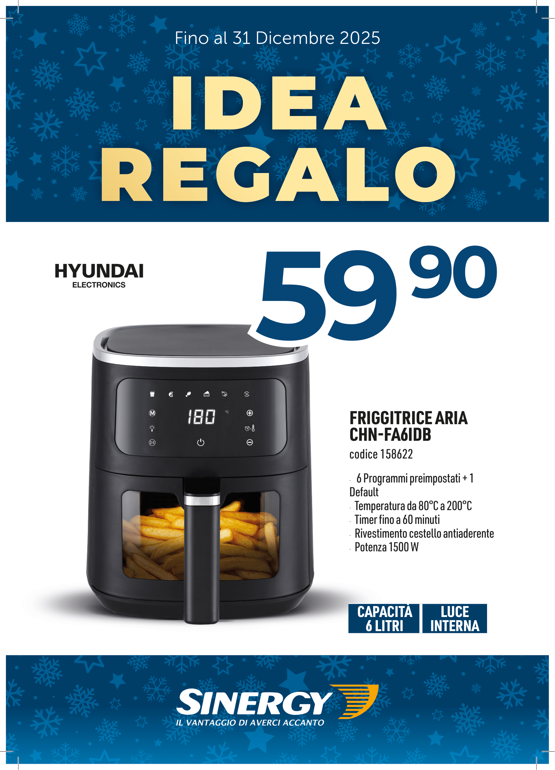 HYUNDAI FRIGGITRICE SINGOLO 6 L INDIPENDENTE 1500 W FRIGGITRICE AD ARIA CALDA