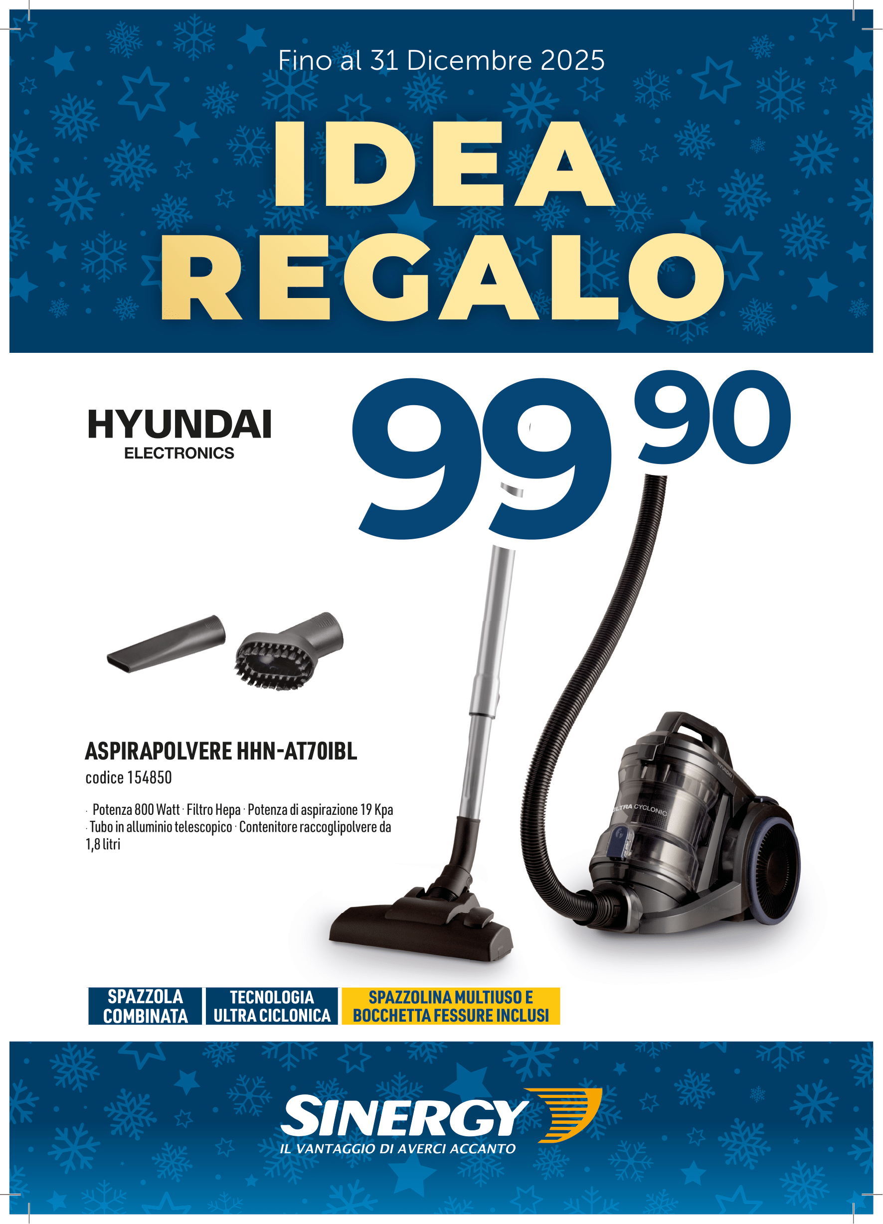 HYUNDAI HHN-AT70IBL 1,8 L A CILINDRO SECCO 800 W SENZA SACCHETTO